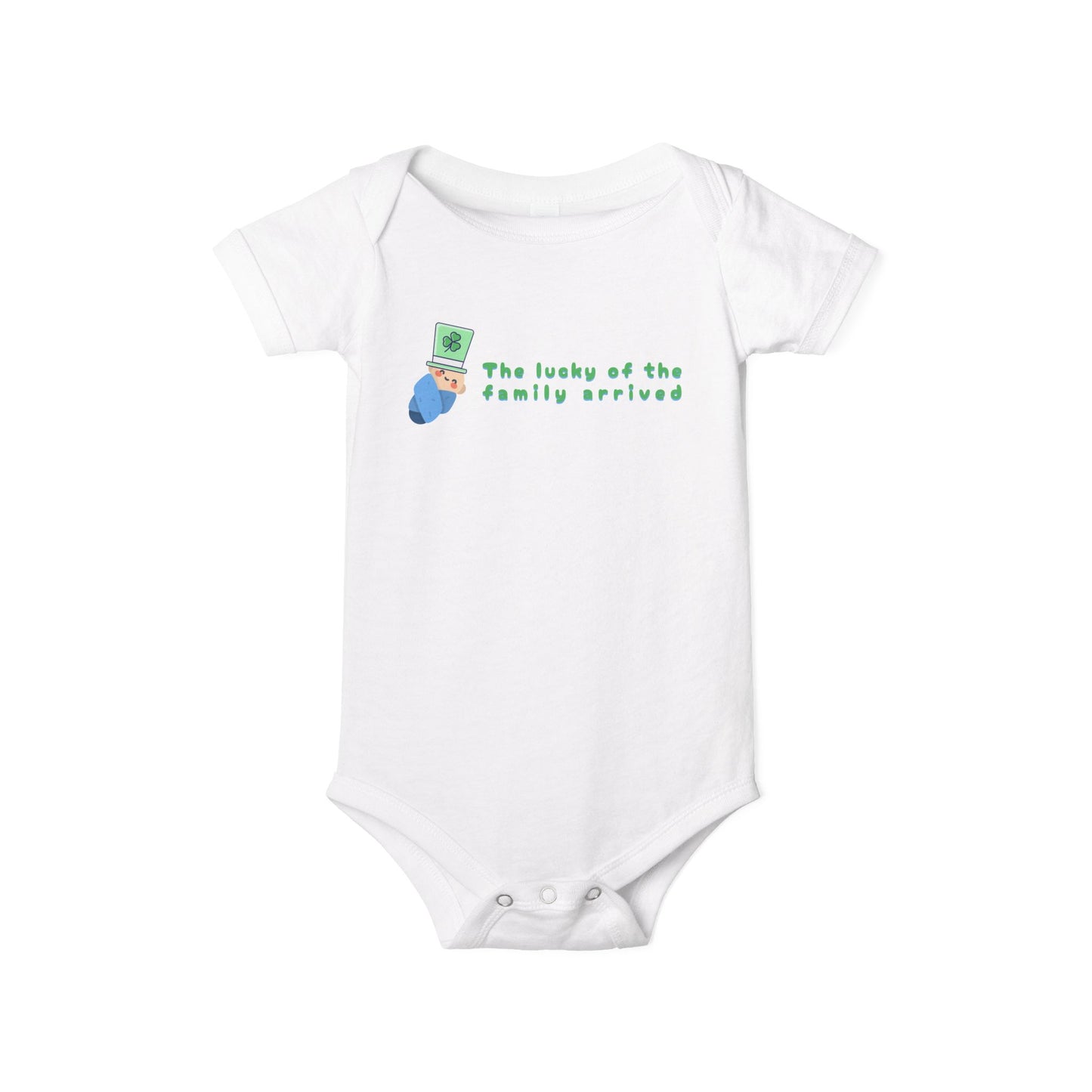 St Patreick Day Baby Bodysuit The Lucky Of The Family Arrived Jarsey